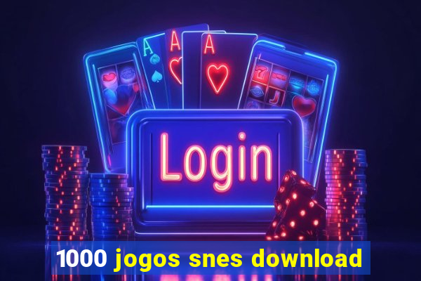 1000 jogos snes download